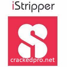 iStripper 1.3 Crack With Activation Key with Free Download 